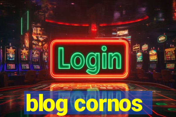 blog cornos